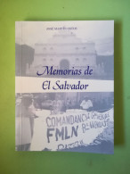 Memorias De El Salvador Jose Martin Ostos Editorial Astigi - Other & Unclassified