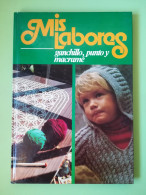 Mis Labores Ganchillo Punto Y Macrame Editorial Hmb 1979 - Other & Unclassified