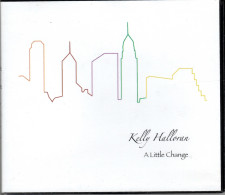 Kelly Halloran : A Little Change (10 Titres) Not For Sale - Limited Editions