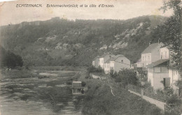 LUXEMBOURG - Echternach - Echternacherbrück Et La Côte D'Ernzen - Carte Postale  Ancienne - Echternach