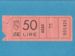 H0600 * ITALY - 50 Lire Bus Ticket ATAC, Rome - Europe