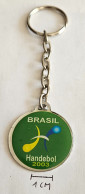 2003 World Men's Handball Championship Brazil, Brasil Handebol 2003  Pendant Keyring PRIV-2/6 - Palla A Mano