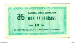 *yugoslavia Naroda Banka Bank Resteraunt Hot Meal Voucher 10 Dinara  J82 - Serbie