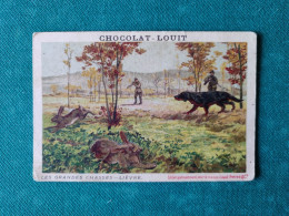 Chromo - CHOCOLAT-LOUIT - Les Grandes Chasses -- LIEVRE - Louit