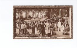 Chromo MOYEN CONGO 168 Un Marché Colonies Françaises Afrique Chocolat Suchard TB 139 X 59 Mm 2 Scans - Suchard