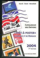 LITTERATURE PHILATELIQUE. Catalogue Des Entiers Prêt à Poster, 1e éd. 2004, Par Storch Et Sinais, Broché. - TB - Autres & Non Classés