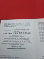 Doodsprentje Gaston Van De Walle / Oedelem 4/9/1922 Zomergem 20/4/1992 ( Maria Sarlet ) - Religion & Esotérisme
