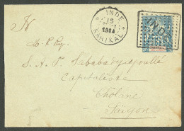 Lettre Cachet Encadré "Inde" Sur Entier 15c Bleu Pour Cholon, à Côté Cad "Inde/Karikal", Au Verso Arr. Saigon Et Cholon. - Sonstige & Ohne Zuordnung