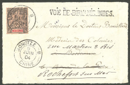 Lettre Cad "Mongtseu B/Chine". Indochine No 10 Sur Devant D'enveloppe Pour Bordeaux, 1904. - TB - Andere & Zonder Classificatie