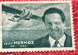 1936 Rare-Jean Mermoz-Aviation Aviateur-aérienne--Timbre Vignette Militaria-Erinnophilie-[E]Stamp-Sticker-Viñeta-Bollo - Aviazione