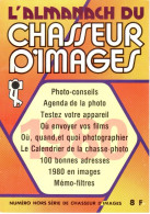 L'almanach Du Chasseur D'images 1980 - Jibena - Fotografia