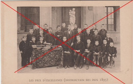 7520 L'Ecole Libre Saint-Joseph D'Avignon - LE PRIX D'EXCELLENCE 1895 Photo De Classe - Avignon