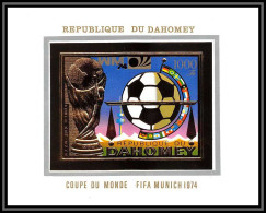 85809/ N°37 B Football Soccer Munich 1974 Dahomey OR Gold Stamps ** MNH Non Dentelé Imperf - 1974 – Alemania Occidental