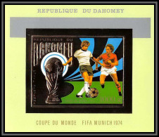 85810/ N°38 B Football Soccer Munich 1974 Dahomey OR Gold Stamps ** MNH RRR Non Dentelé Imperf - 1974 – Alemania Occidental