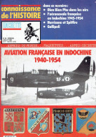 Connaissance De L'histoire N°58 - Juillet 1983 - Hachette - Aviation Française En Indochine 1940-1954 - Luchtvaart