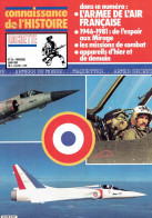 Connaissance De L'histoire N°36 - Juin 1981 - Hachette - L'Armée De L'air Française - Luchtvaart