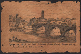 CPA Rome En 1621 Pont Palatinus Ponte Rotto Collection Historique De La France Cabinet Des Estampes BNF Italie Italia - Ponts