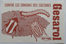 INSECTES / VER - Produit Contre Les Ennemis Des Cultures - Buvard Publicitaire GESAROL FLY-TOX - Animales