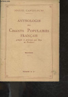 Anthologie Des Chants Populaires Francais Groupes Et Presentes Par Pays Ou Provinces - Provence- Lou Trau De Moun Lapin, - Musica