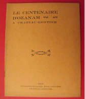 Le Centenaire D'Ozanam à Château-Gontier Mayenne. Leclerc 1913 - Pays De Loire