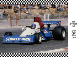 Bob  Evans  -  BRM  P201 1975 - Grand Prix / F1