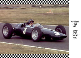 Graham  Hill  -  BRM  P57 1962 - Grand Prix / F1