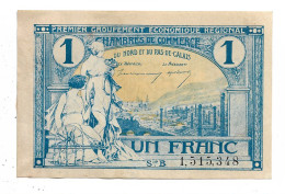 Billet Chambre  De Commerce Du Nord Et Du Pas De Calais Un Franc 1925 Papier Craquant Du Neuf    N0166 - Handelskammer