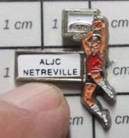 818A Pin's Pins / Rare & Belle Qualité !!!  SPORTS / BASKET-BALL ALJC NETREVILLE - Basketball