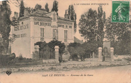 FRANCE - Le Breuil - Avenue De La Gare - Carte Postale Ancienne - Autres & Non Classés