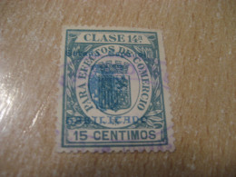 Sobrecarga ESTADO ESPAÑOL Para Efectos De COMERCIO Clase 14a 15ct Overprinted  Fiscal Tax Revenue Oficial SPAIN - Fiscaux