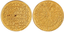 Nachprägung Eines Dukaten 1640 (1972) In 3,32 G. 986/1000. Polierte Platte - Pièces De Monnaie D'or