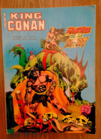 KING CONAN Le Barbare N° 1 L'antre De La Mort 1984 ÉDITION Artima Color Géant BIEN - Conan