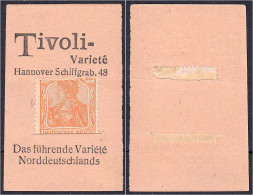 Tivoli-Variete, 10 Pfg. O.D. Karton, Anschrift Hannover Schiffgrab. 48, T Von Tivoli Mit Kopfstriche. II. Tieste 2795.70 - [11] Emissions Locales