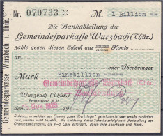 Gemeindesparkasse Wurzbach, Bankabteilung, 1 Bio. Mark 15.11.1923. Ohne Wz., Eigenscheck. II+ Dießner. 797.4. - [11] Emissions Locales