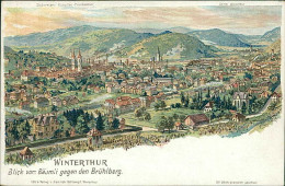 SWITZERLAND - WINTERTHUR BLICK VOM BAUMLI GEGEN DEN BRUHLBERG - LITH & VERLAG HEINRICH SCHLUMPF - 1900s (17496) - Winterthur