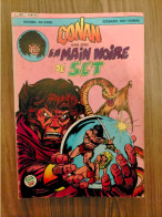 CONAN Le Barbare N° 1 La Main Noire De Set  1984 ÉDITION ARTIMA  Marvel  Color BIEN - Conan