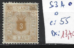 ISLANDE SERVICE 3A Oblitéré Côte 55 € - Officials