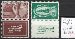 ISRAEL 29-30 * Côte 1050 € - Unused Stamps (with Tabs)