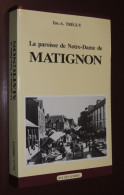 BRETAGNE / TRÉGUY - La Paroisse De Notre-Dame De Matignon - Bretagne