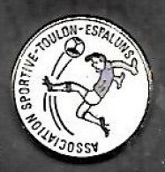 @@ Football Association Sportive Toulon Espaluns (signé Mathieu) Var PACA @@sp12 - Football