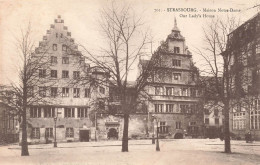 FRANCE - Strasbourg - Maison Notre Dame - Carte Postale Ancienne - Straatsburg