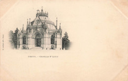 FRANCE - Dreux - Chapelle Saint Louis - Carte Postale Ancienne - Dreux