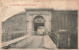 FRANCE - Bayonne - La Porte D'Espagne - Carte Postale Ancienne - Bayonne