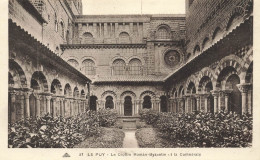 FRANCE - Le Puy - Le Cloître Roman Byzantin Et La Cthédrale  - Carte Postale Ancienne - Le Puy En Velay