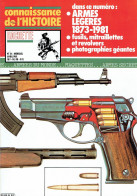 Connaissance De L'histoire N°34 - Avril 1981 - Hachette - Armes Légères 1873-1981 - Français