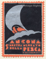 Ancona / Italy: 3. Mostra Mercato Della Pesca 1935 (Vintage Advertisment Vignette) - Erinnophilie