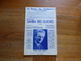 SAMBA DES CLOCHES  ( EMILE VAN HERCK) - Andere & Zonder Classificatie