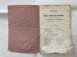 SAGGIO SCUOLA DI RETTORICA COLLEGIO S.BARTOLOMEO DI GESù EREDI SOLIANI 1845. - Old Books