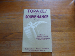 TOPAZE ( ALBERT HUARD ) SOUVENANCE - Other & Unclassified