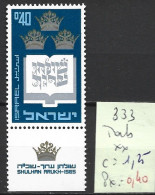 ISRAEL 333 ** Côte 1.25 € - Nuovi (con Tab)